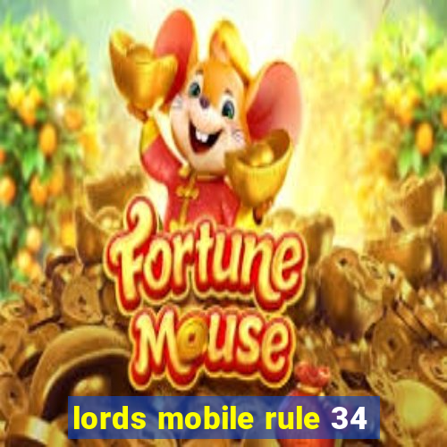 lords mobile rule 34